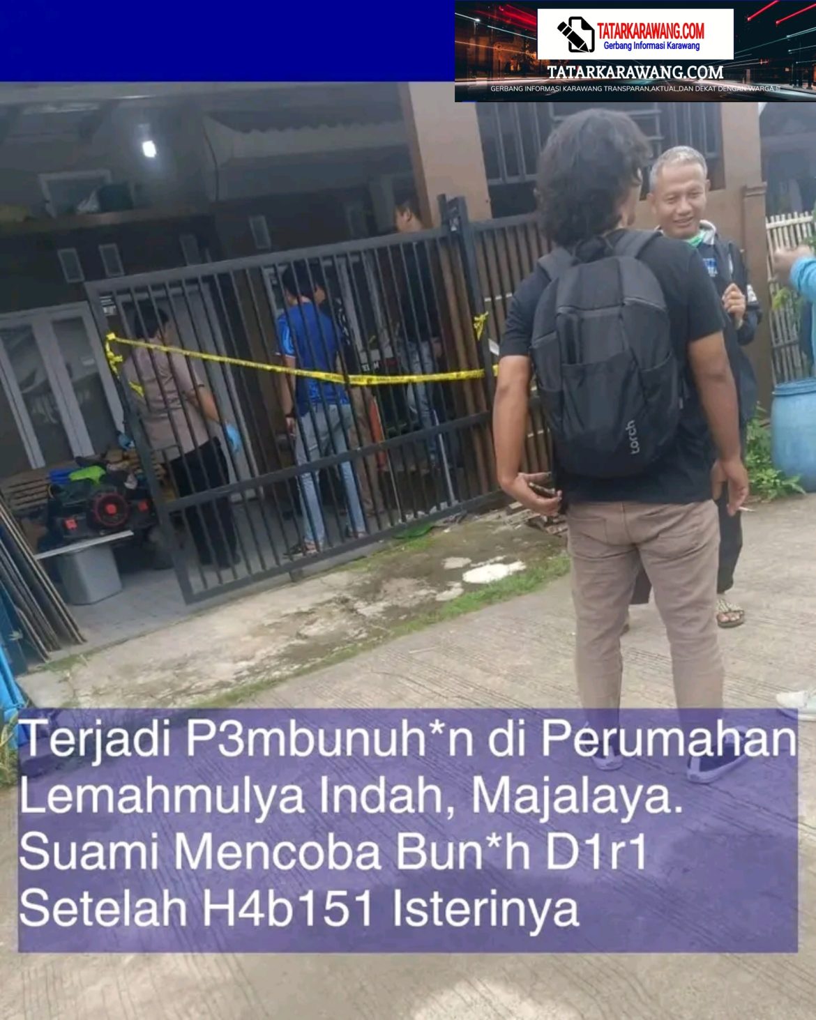 Masyarakat Perum Lemah Mulya Indah, Desa Lemah Mulya, Kecamatan Majalaya, Kabupaten Karawang Geger Dengan Sepasang Suami Istri Bersimbah Darah Di Dalam Kamar,